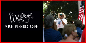 We The People Are Pissed Off